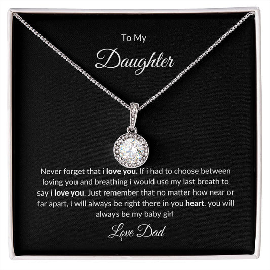 To My daughter eternal necklace