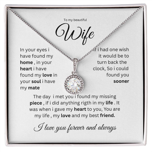 To my beautiful wife eternal necklace
